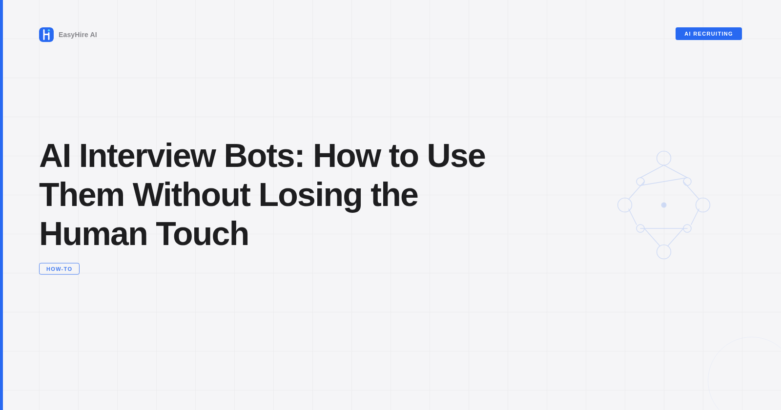 AI Interview Bots: How to Use Them Without Losing the Human Touch