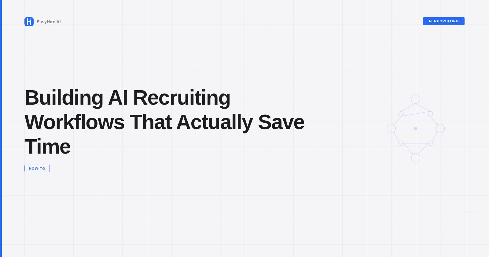 Building AI Recruiting Workflows That Actually Save Time