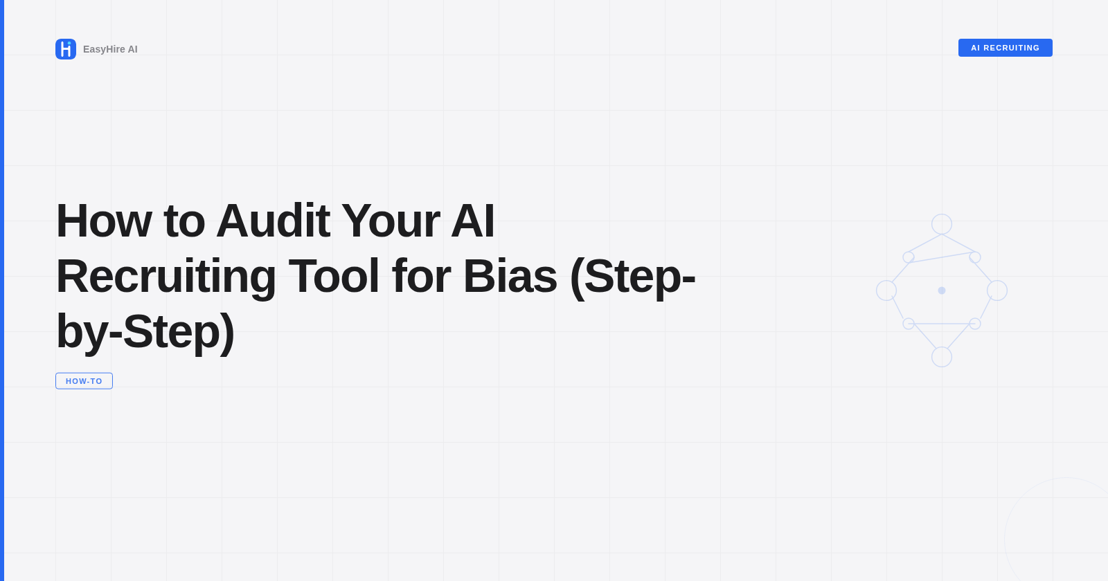 How to Audit Your AI Recruiting Tool for Bias (Step-by-Step)