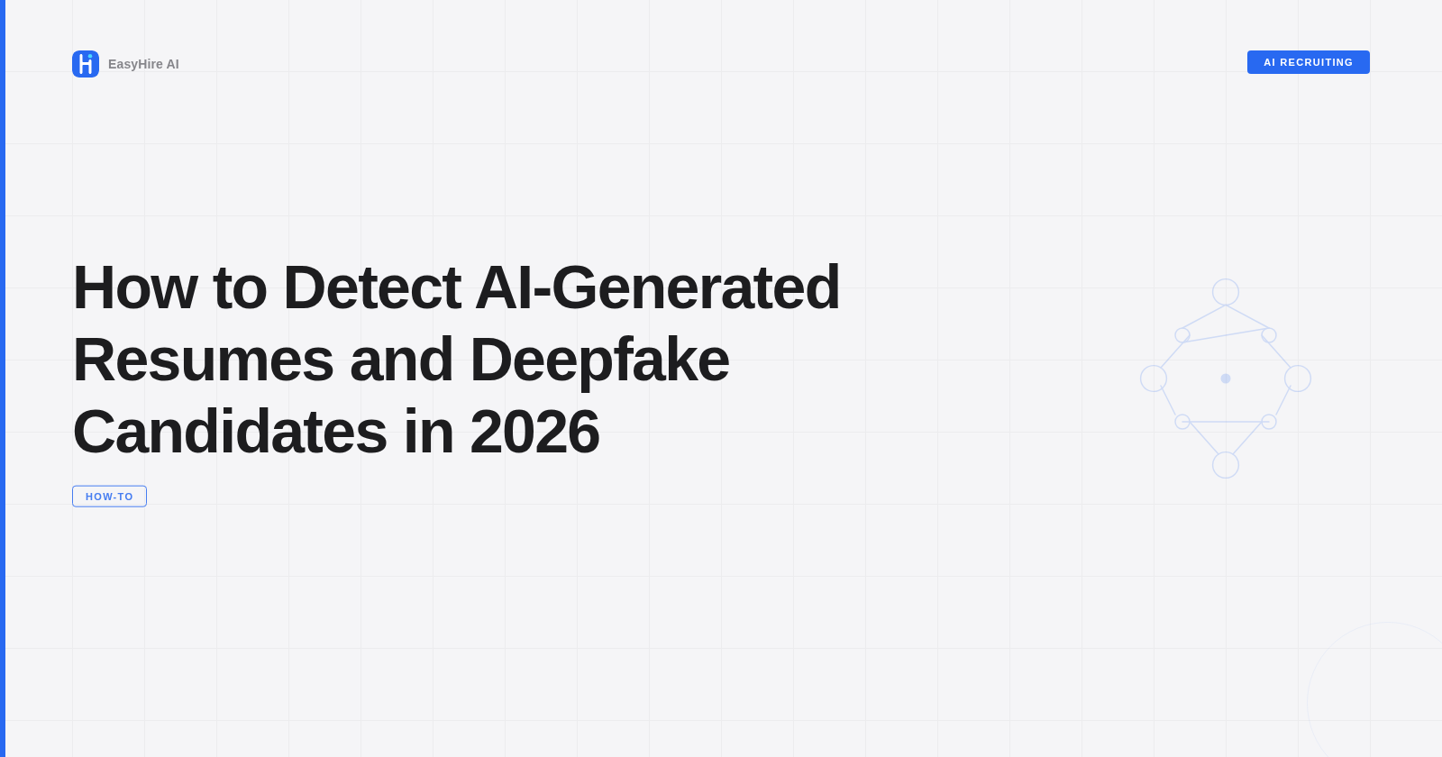 How to Detect AI-Generated Resumes and Deepfake Candidates in 2026