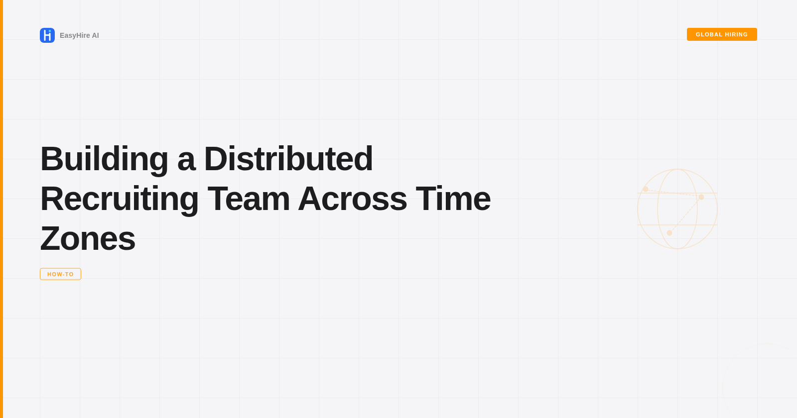 Building a Distributed Recruiting Team Across Time Zones