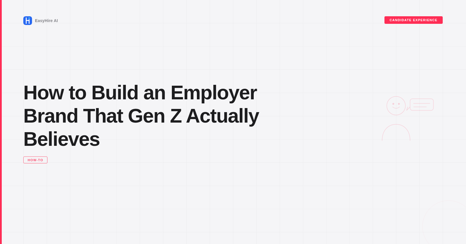 How to Build an Employer Brand That Gen Z Actually Believes