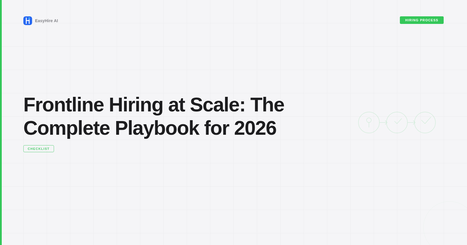 Frontline Hiring at Scale: The Complete Playbook for 2026