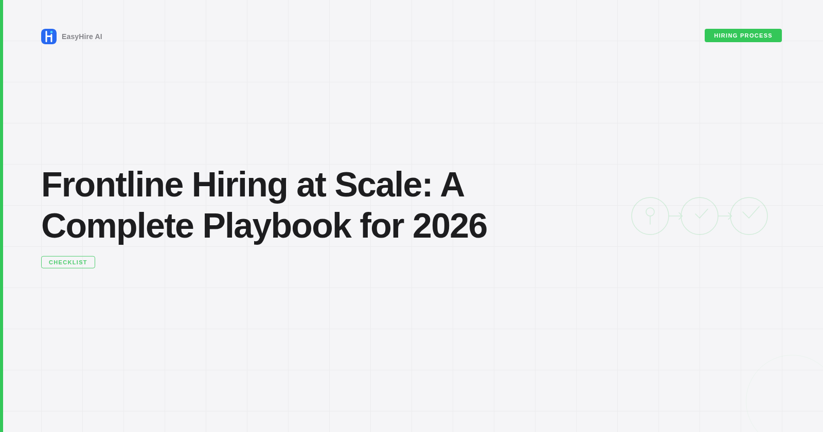 Frontline Hiring at Scale: A Complete Playbook for 2026