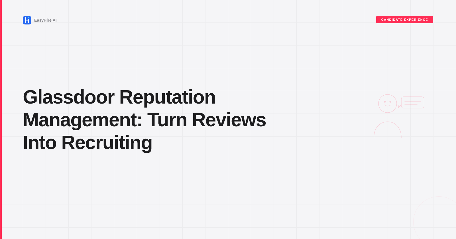 Glassdoor Reputation Management: Turn Reviews Into Recruiting