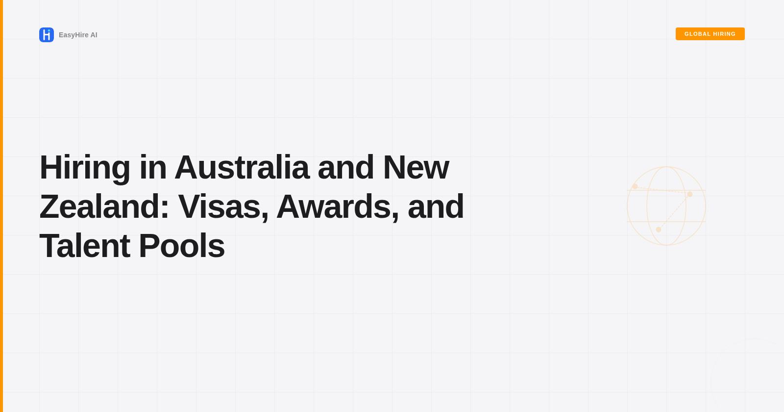 Hiring in Australia and New Zealand: Visas, Awards, and Talent Pools