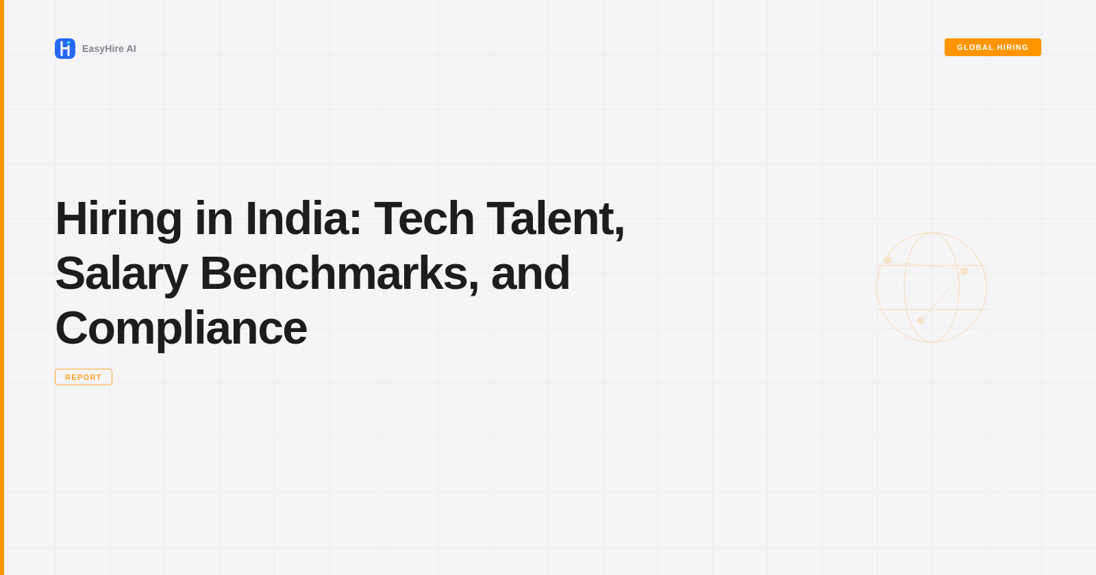 Hiring in India: Tech Talent, Salary Benchmarks, and Compliance