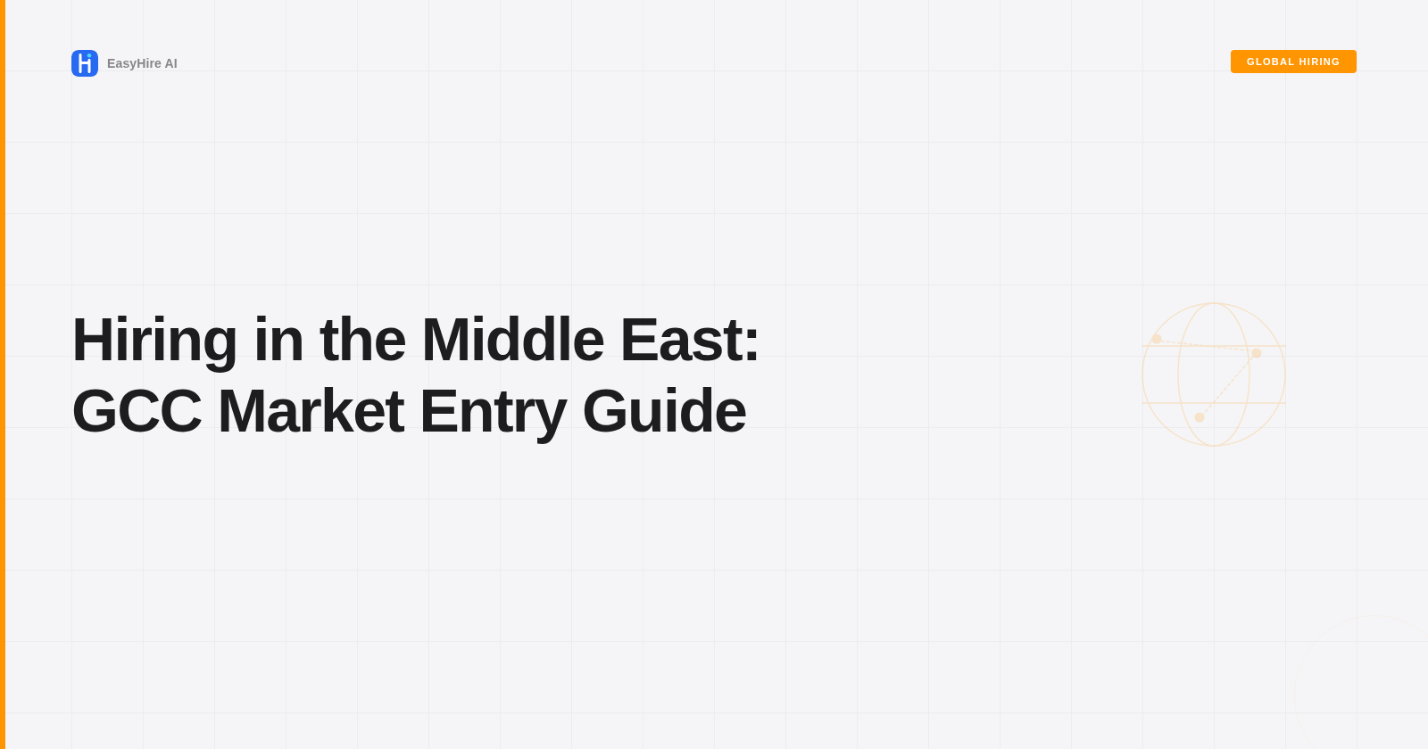 Hiring in the Middle East: GCC Market Entry Guide