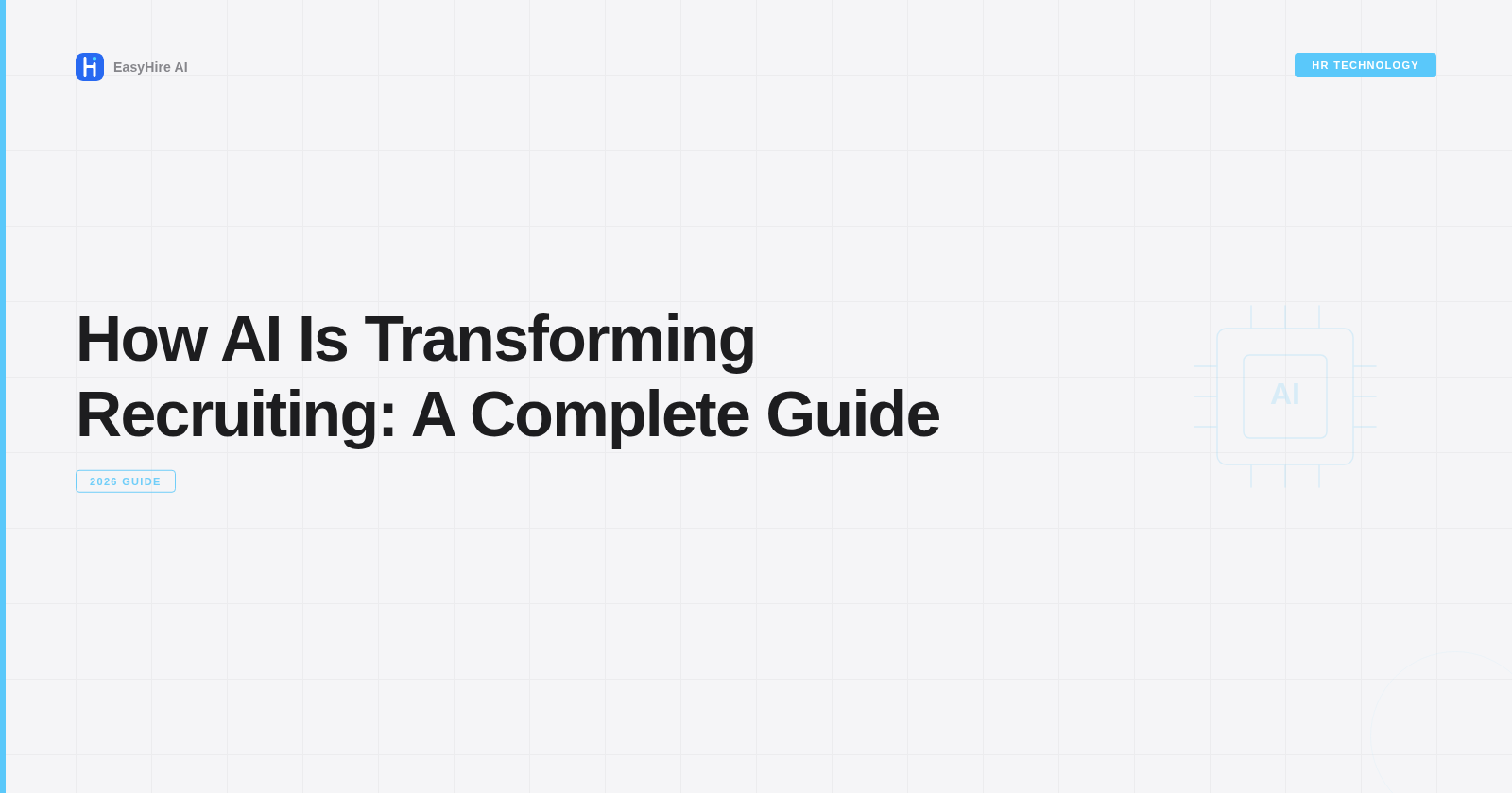 How AI Is Transforming Recruiting: A Complete Guide