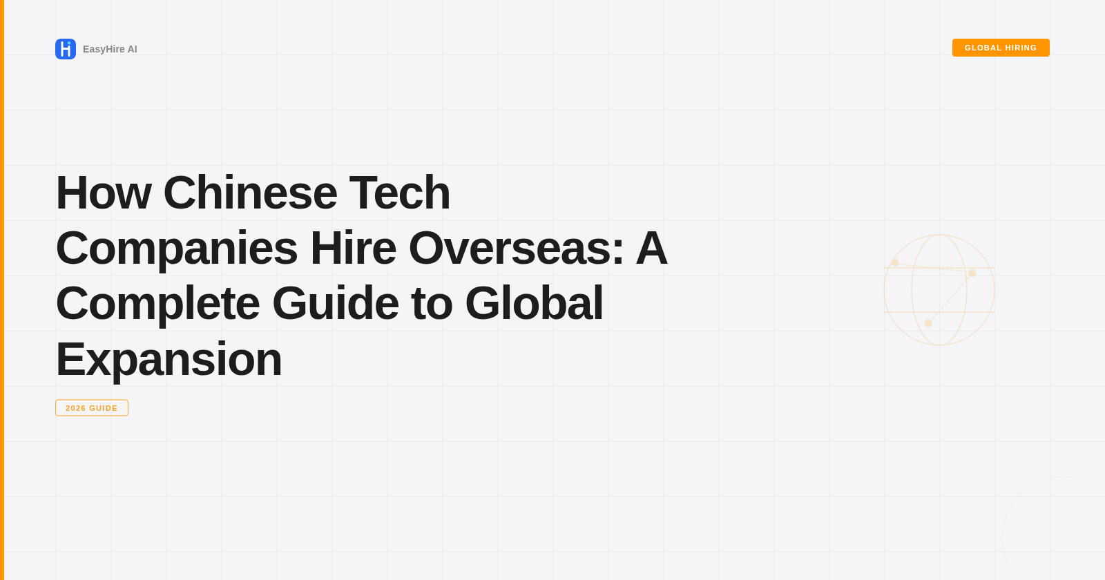 How Chinese Tech Companies Hire Overseas: A Complete Guide to Global Expansion
