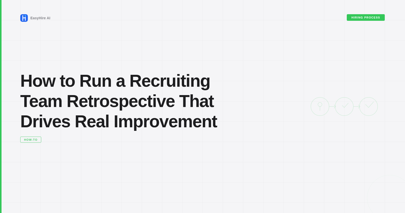 How to Run a Recruiting Team Retrospective That Drives Real Improvement
