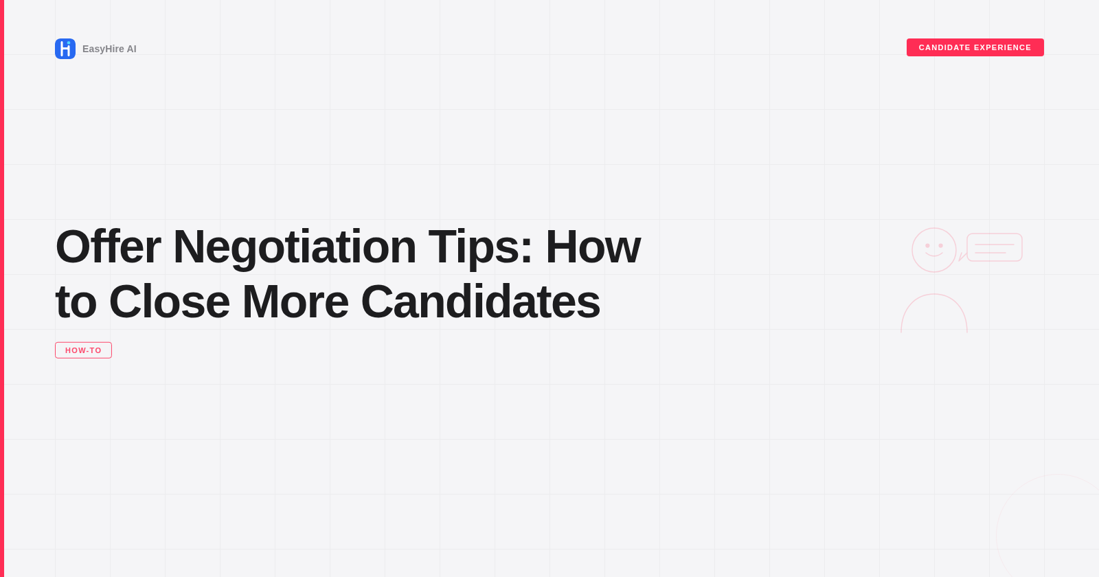 Offer Negotiation Tips: How to Close More Candidates