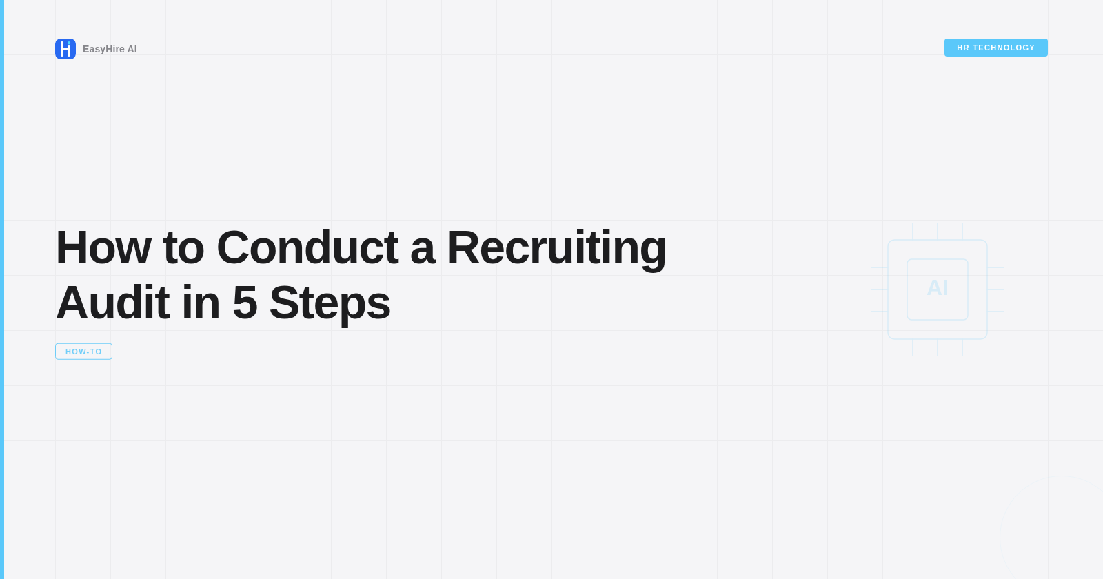 How to Conduct a Recruiting Audit in 5 Steps