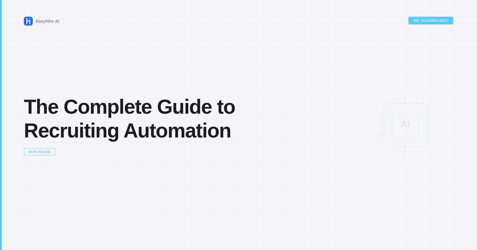 The Complete Guide to Recruiting Automation