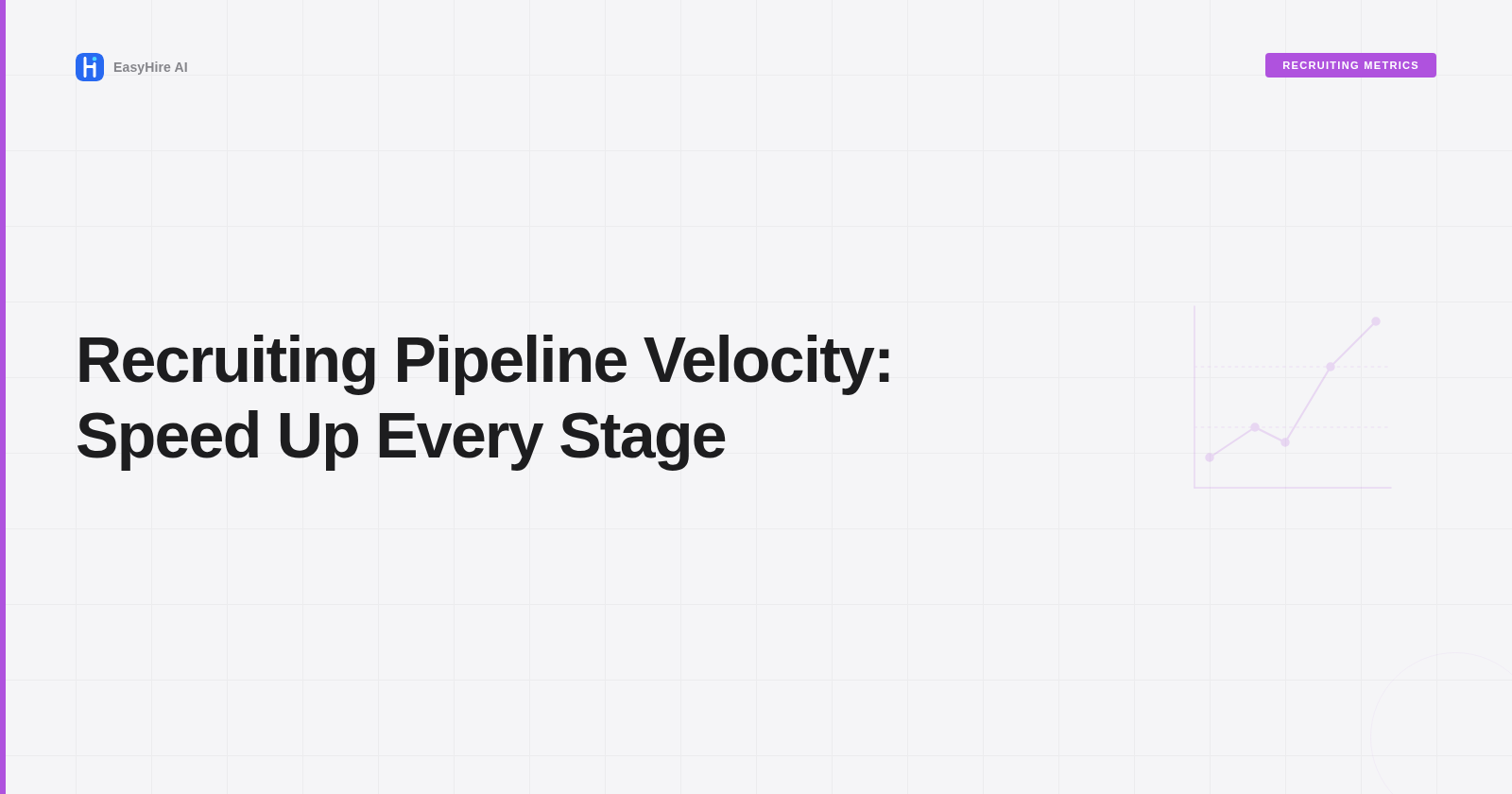Recruiting Pipeline Velocity: Speed Up Every Stage