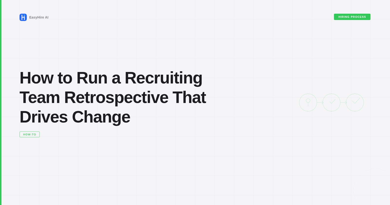 How to Run a Recruiting Team Retrospective That Drives Change
