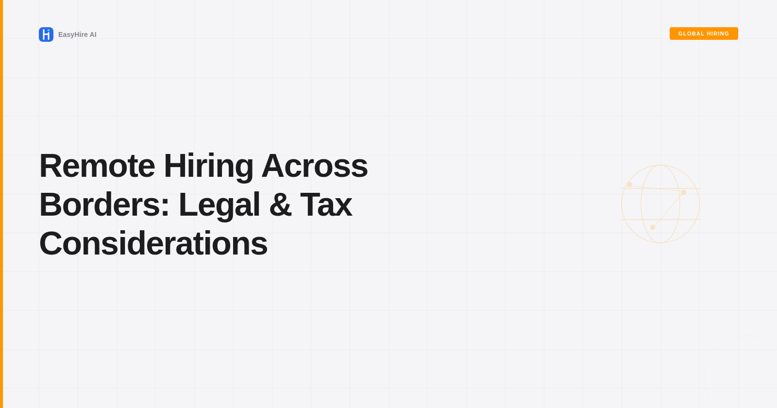 Remote Hiring Across Borders: Legal & Tax Considerations