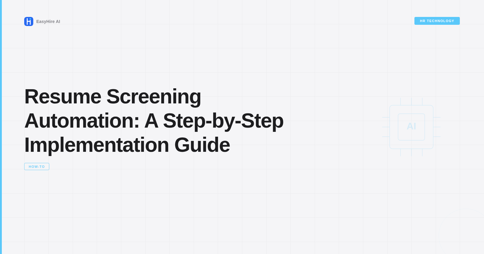 Resume Screening Automation: A Step-by-Step Implementation Guide