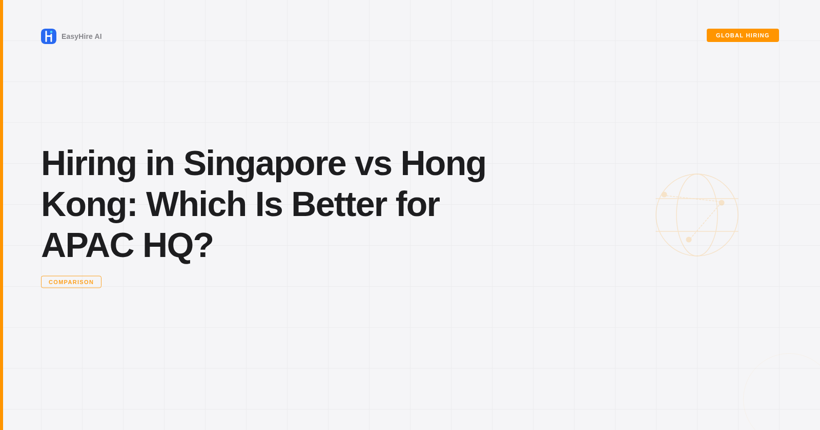 Hiring in Singapore vs Hong Kong: Which Is Better for APAC HQ?