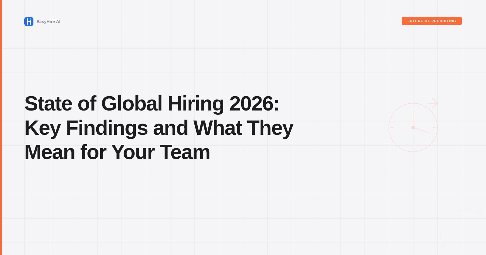 State of Global Hiring 2026: Key Findings and What They Mean for Your Team