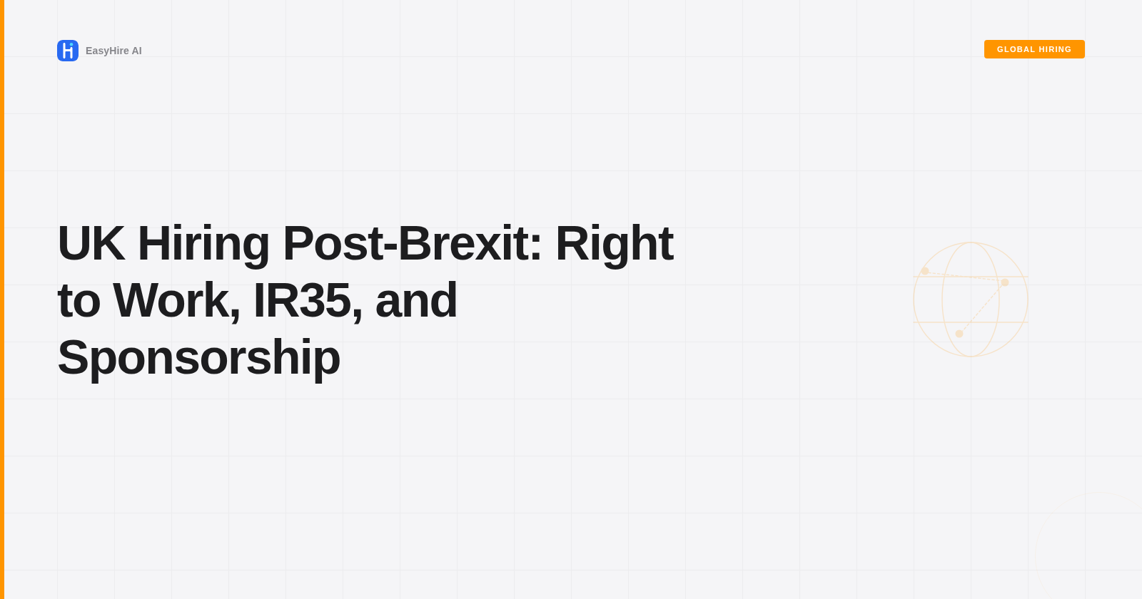 UK Hiring Post-Brexit: Right to Work, IR35, and Sponsorship
